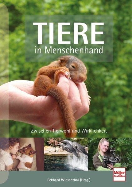 Eckhard Wiesenthal - Tiere in Menschenhand